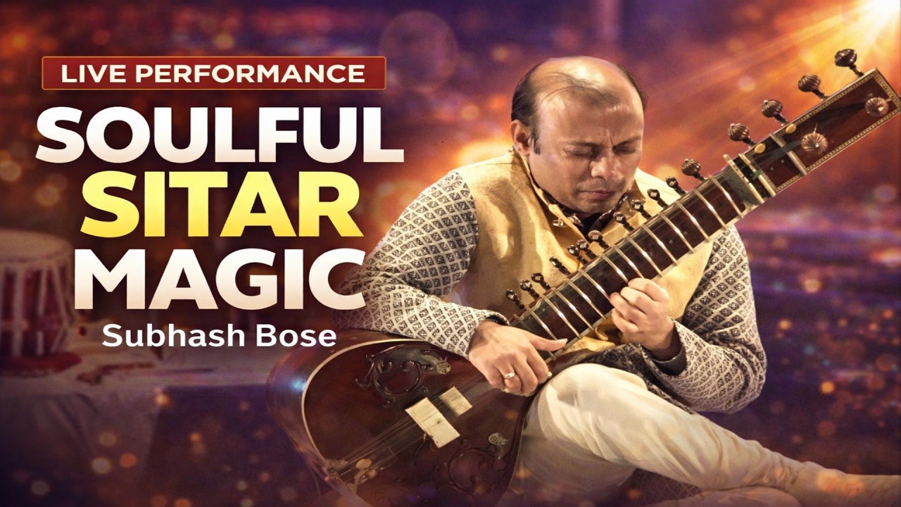 Subhash Bose Live Sitar Performance | Soulful Music 🎵