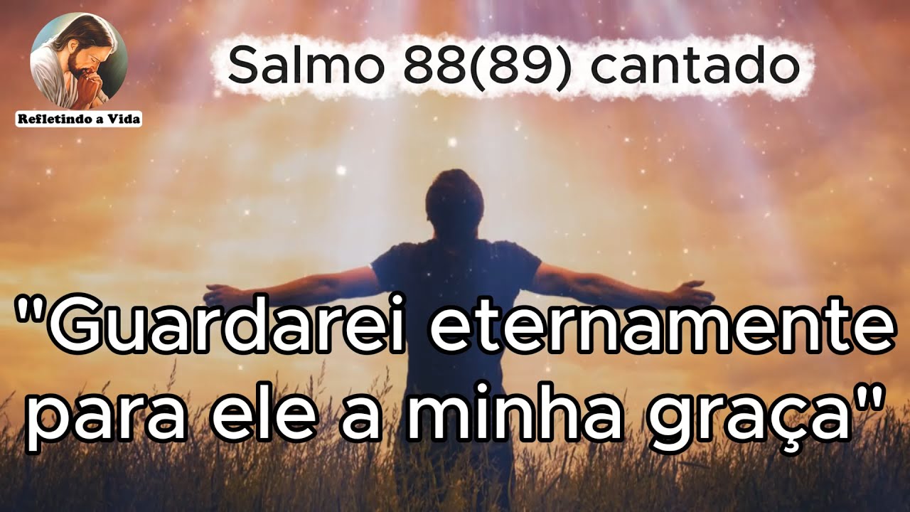 Salmo cantado 88(89) - 