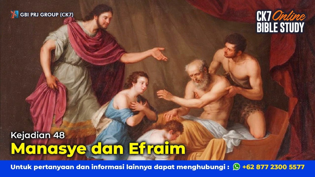 Bible Study Kejadian 48