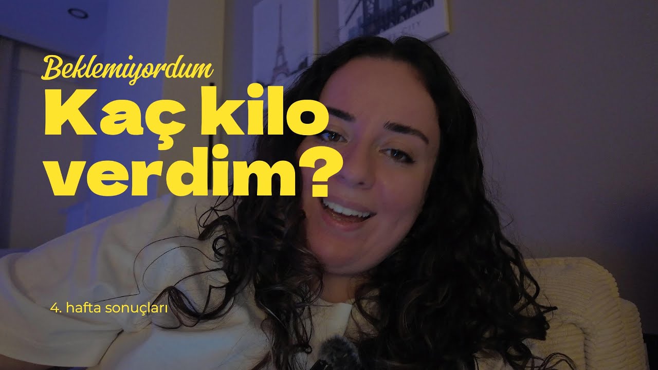 Zorlandım ama başardım / 4. hafta