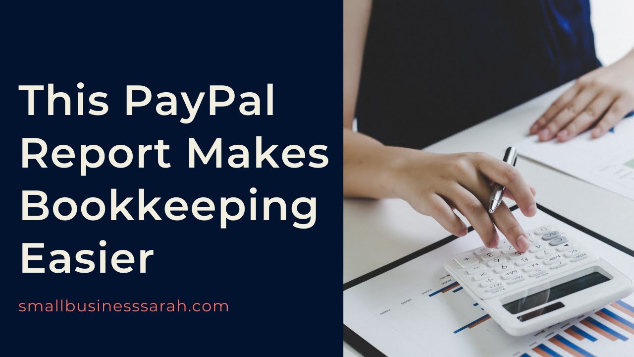 Отчет PayPal, который упростит ведение бухгалтерского учета!