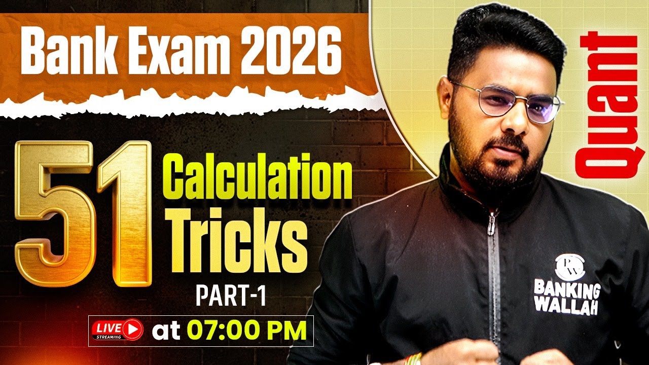 Bank Exam 2026 | 51 Calculation Tricks | Quant for Bank Exams | by Sumit Sir
