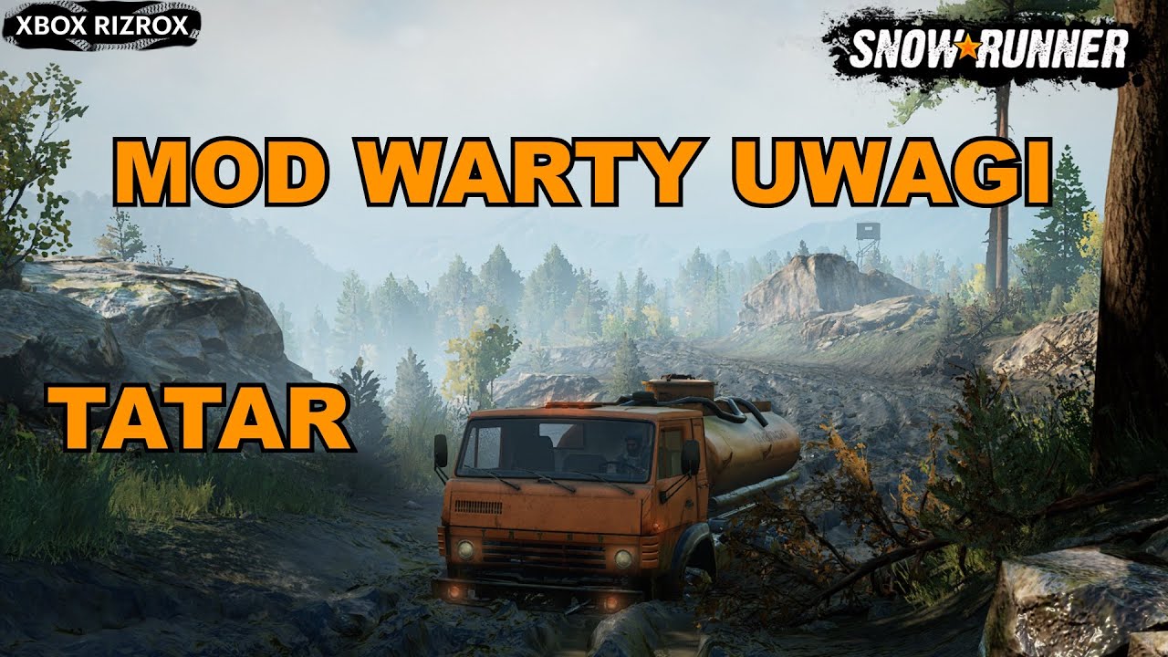 Snowrunner mod warty uwagi - Tatar 🇵🇱