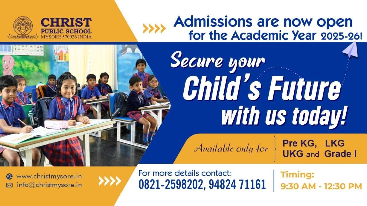 Admissions Open: Pre-KG, LKG, UKG & Class 1 Christ Public School, Mysuru