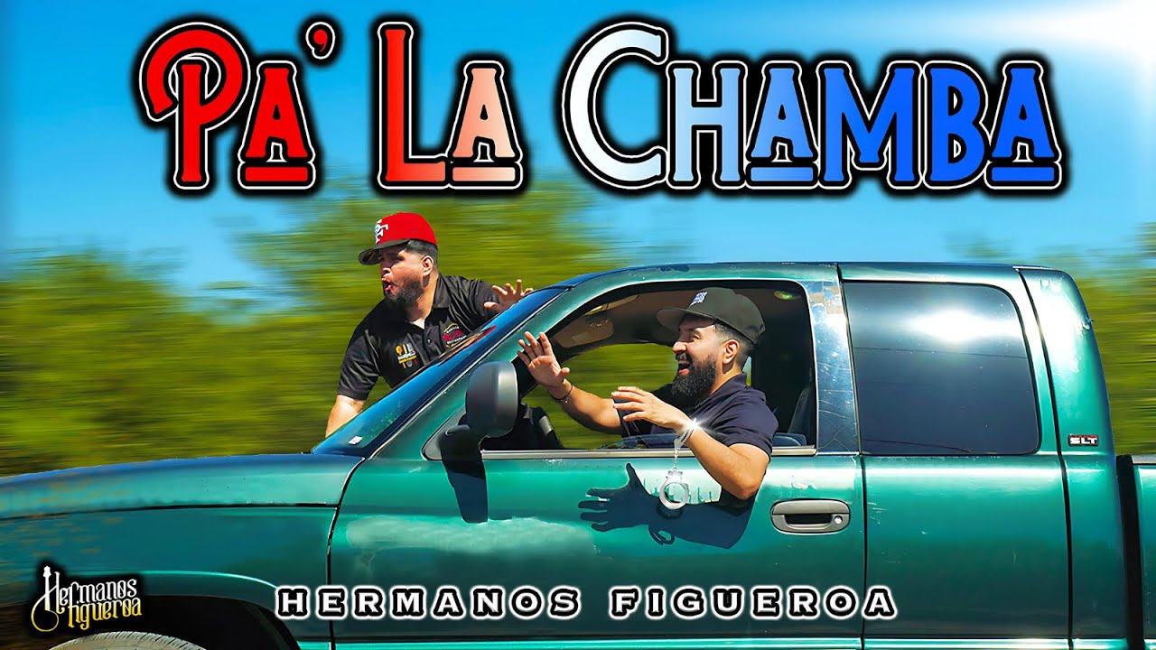 Hermanos Figueroa - Pa' La Chamba (Video Oficial)