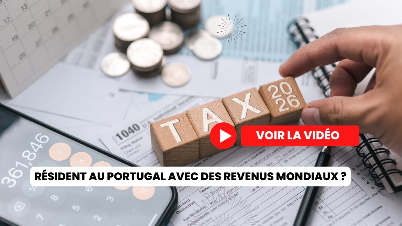 Résident au Portugal avec des revenus mondiaux ? Évitez la double imposition