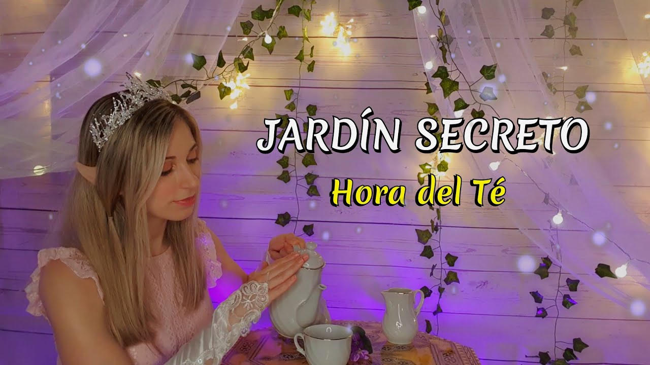 Elfa Real 👑 te invita a té ( JARDÍN SECRETO) |SusurrosdelSurr ASMR | Roleplay en Español