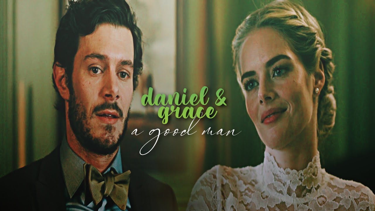 daniel & grace | a good man
