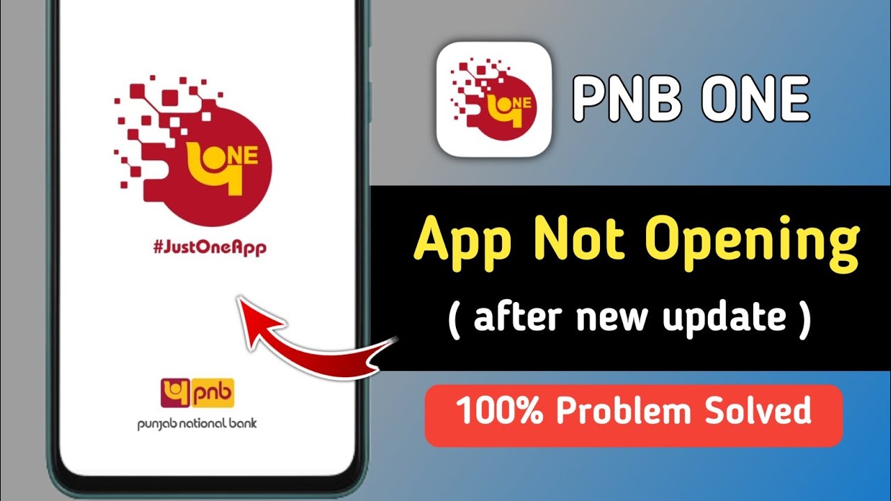 PNB ONE App Not Opening Problem after New Update | PNB ONE App Not Working