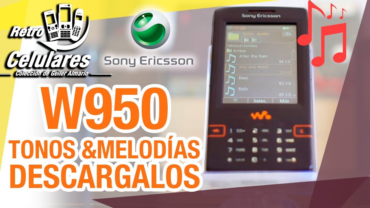 Tonos y melodías 🎵 SONY ERICSSON W950 DESCARGALOS retro celulares