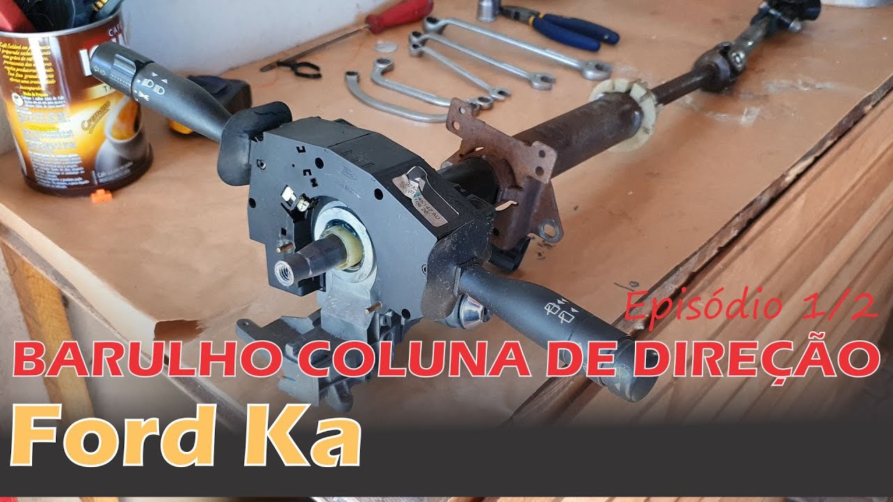Barulho na Coluna de Direção - Solda Trincada - Ford Ka - Episódio 1/2 [4K]