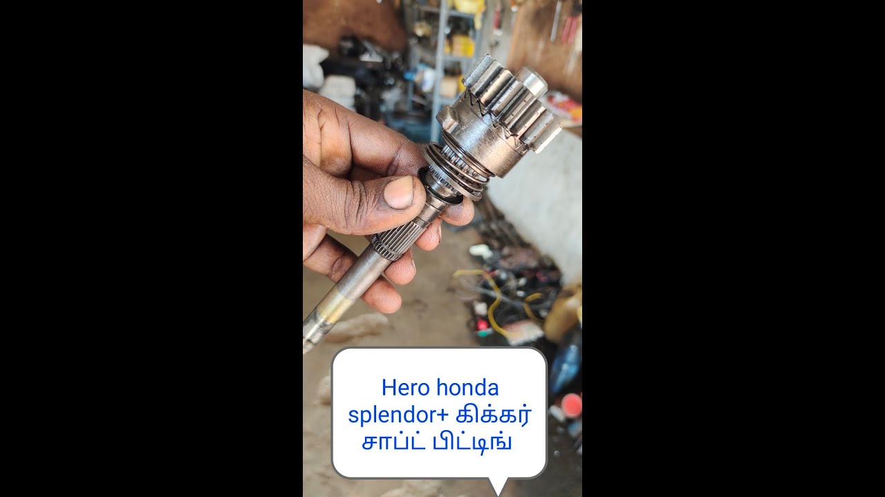 Hero honda splender+&passion pro&hf deluxe &cd dawn&passion plus kicker shaft installation in tamil