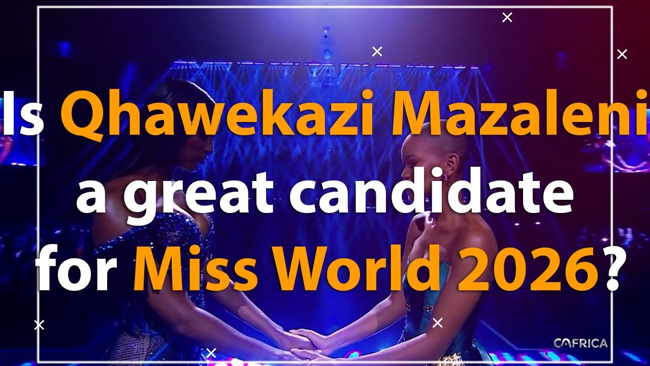 Will Miss SA 2025 Qhawekazi Mazaleni Compete at Miss World 2026? - EP08