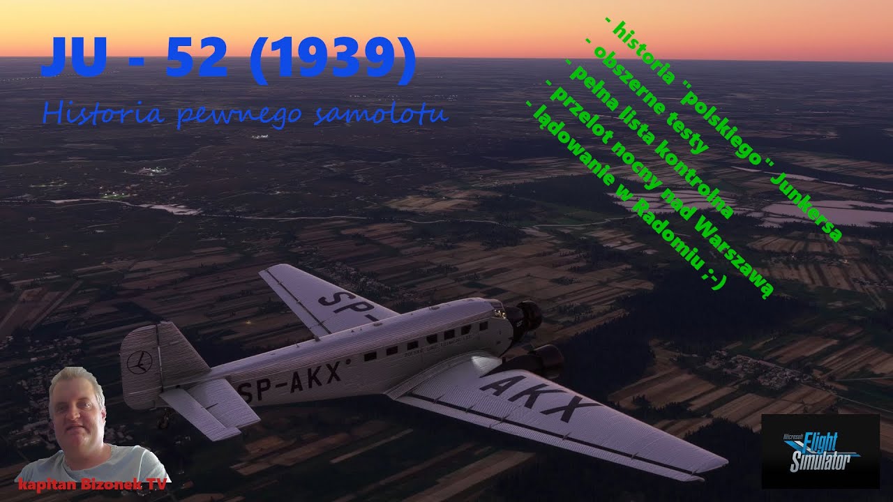 Ju-52. Historia pewnego samolotu. Obszerne testy modelu MSFS. Pełna lista kontrolna. MSFS 2020.