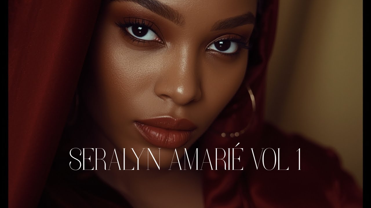 Seralyn Amarié Vol 1 Full Album Smooth Jazz | Soulful R&B | Quiet Storm | Late Night Vibes