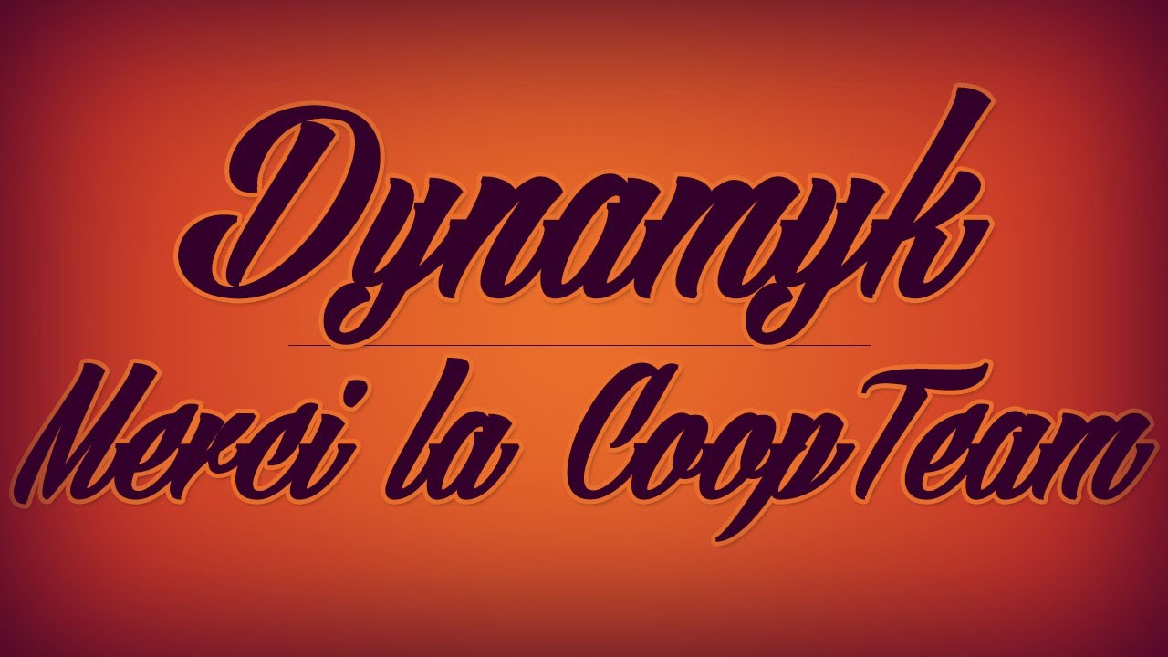 Dynamyk - Merci la CoopTeam | Little Things Parodie