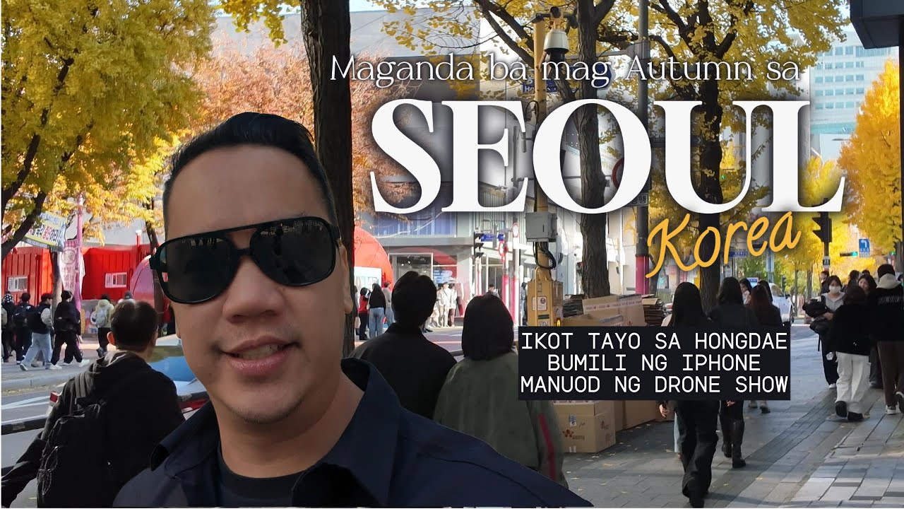 Autumn in SEOUL! Napakalamig at ang ganda pala dito! Explore HONGDAE and Buy iPhone in Korea!