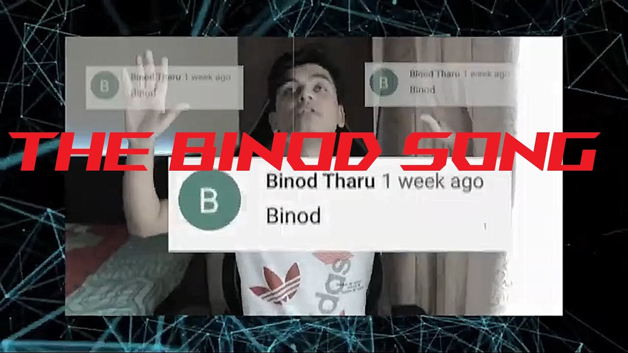 The Binod Song 😂 | #Binod The Title Song | Binod Tharu
