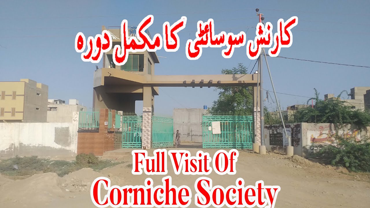 Corniche Society Full Visit II Scheme 33 II Karachi