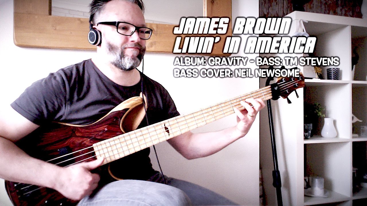 James Brown Livin' In America - Bass Cover