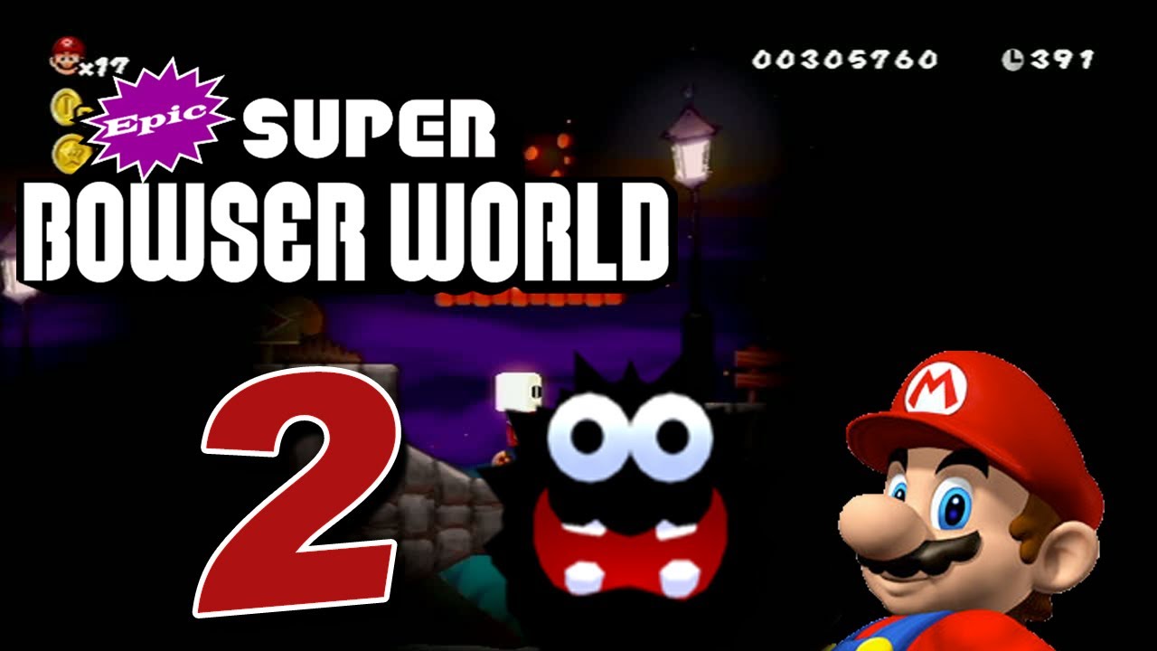 EPIC SUPER BOWSER WORLD 🔥 #2