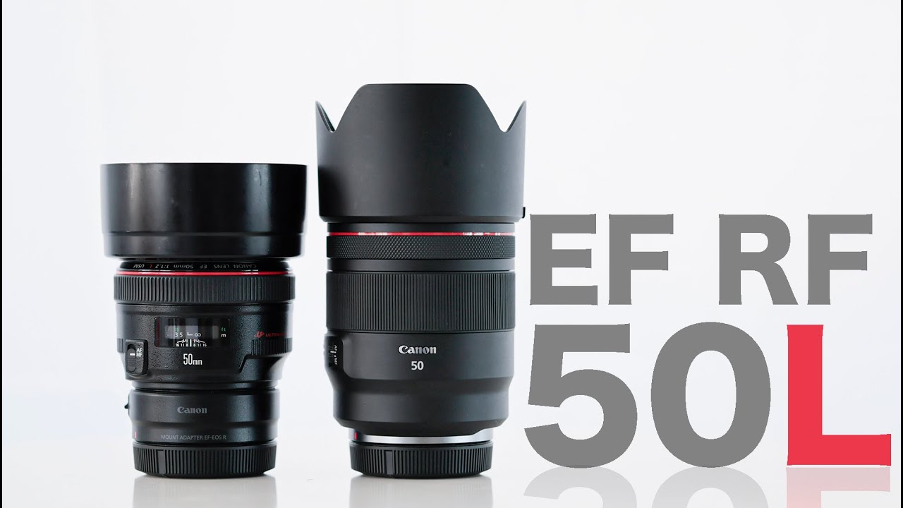 EF vs RF 50mmF1.2L