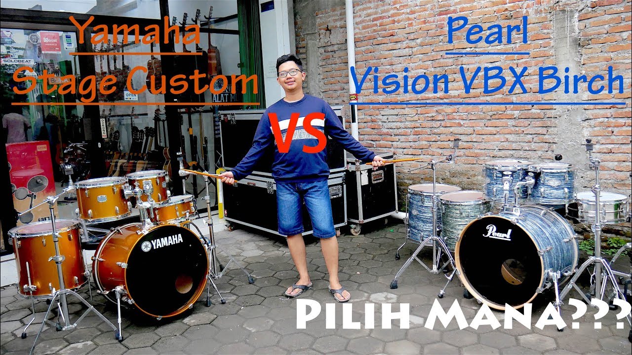 Drum Yamaha Stage Custom Vs Pearl Vision VBX Birch