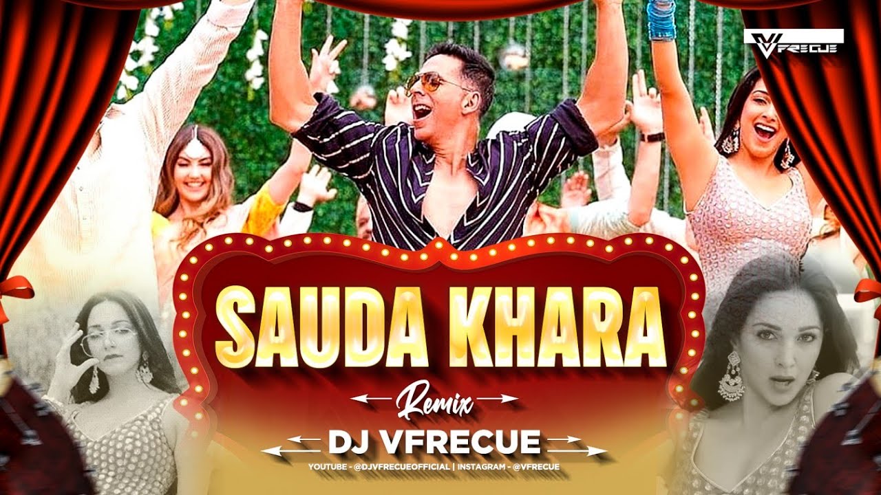 Sauda Khara Khara | DJ Vfrecue | Akshay kumar | Diljit | Sukhbir| Wedding Sutra| DJ Chetas & Lijo