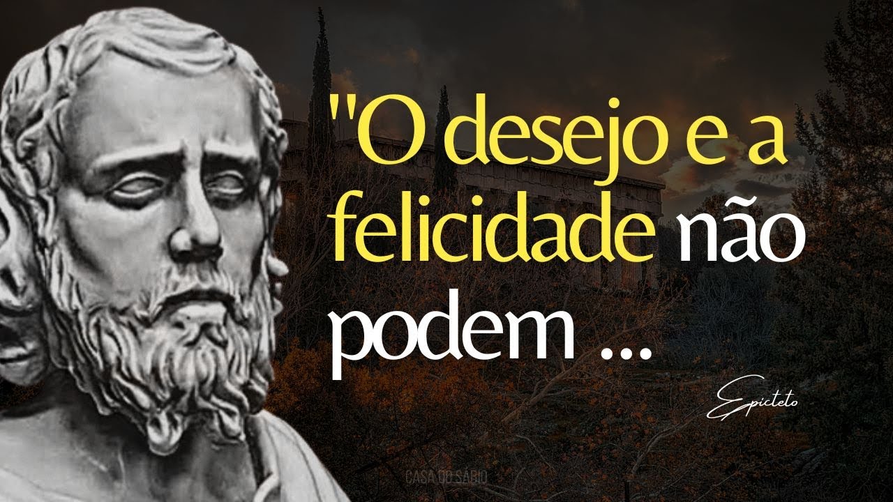 EPICTETO - Toda a Sabedoria da Filosofia Est&oacute;ica nas Frases de um Importante Fil&oacute;sofo Grego