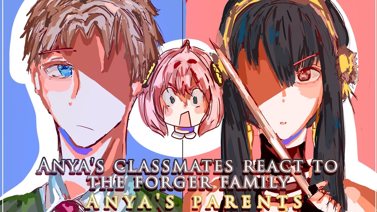 Anya's classmates react to the Forger Family (parents) | Spy x family reacts | Gacha Club reacts