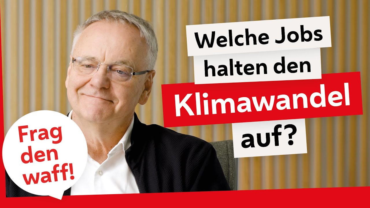 Folge 2: IST MEIN JOB KLIMA? - Welche Jobs halten den Klimawandel auf?