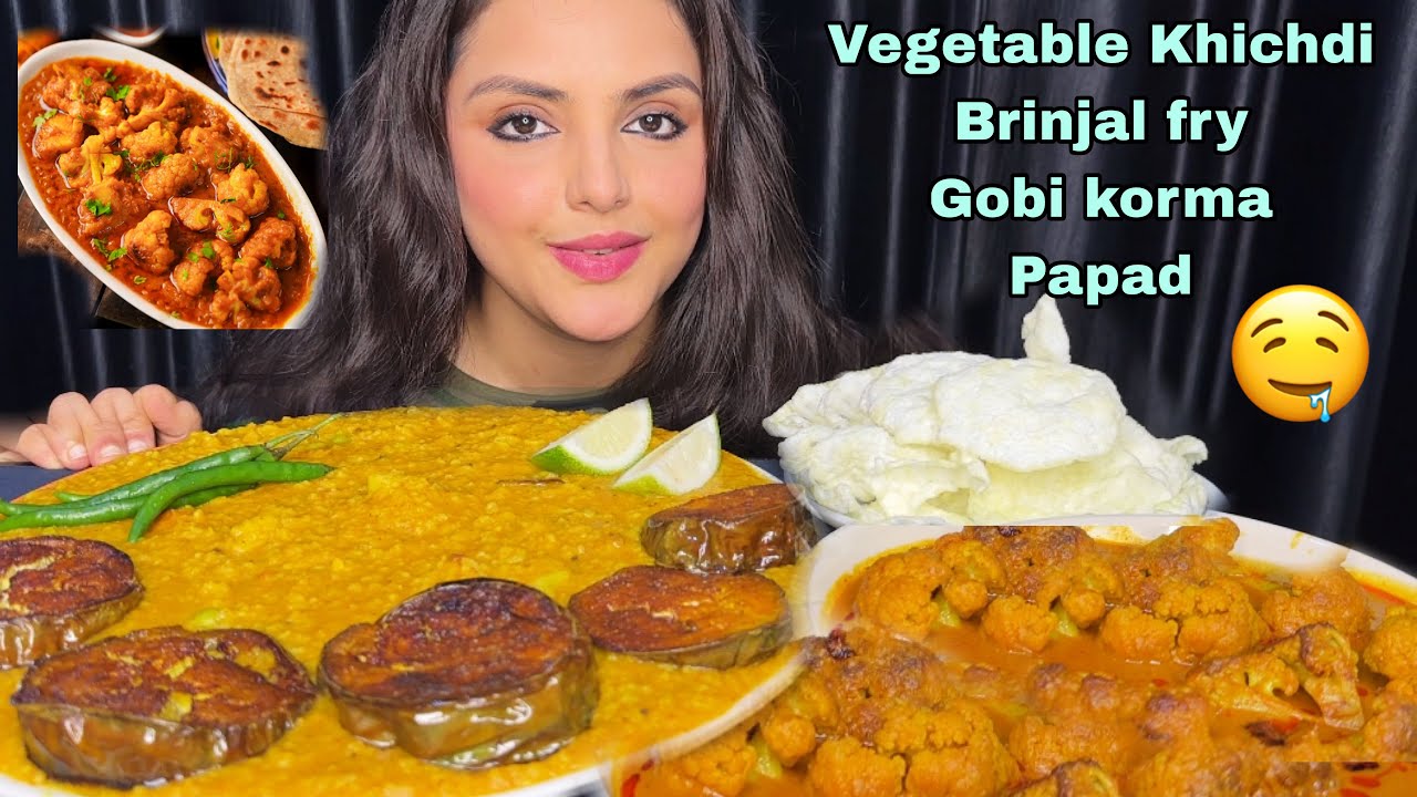 ASMR Eating Vegetable Khichdi with Gobi Korma, Brinjal Fry, Papad | Mukbang Eating Show | Veg Food