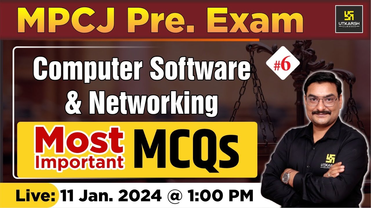 Computer software And Networking MCQs #6 |  MPCJ Pre Exam 2024 | Utkarsh Law Classes | Deepraj Sir