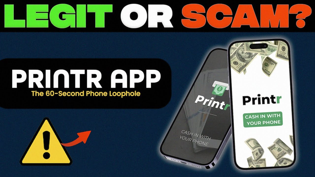 Printr App: The 60-Second Phone Loophole - Legit or Scam?