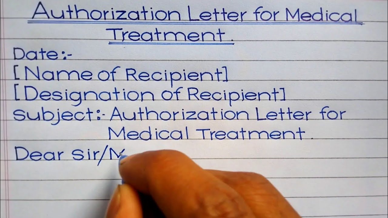 Authorization Letter for Medical Treatment | Handwriting