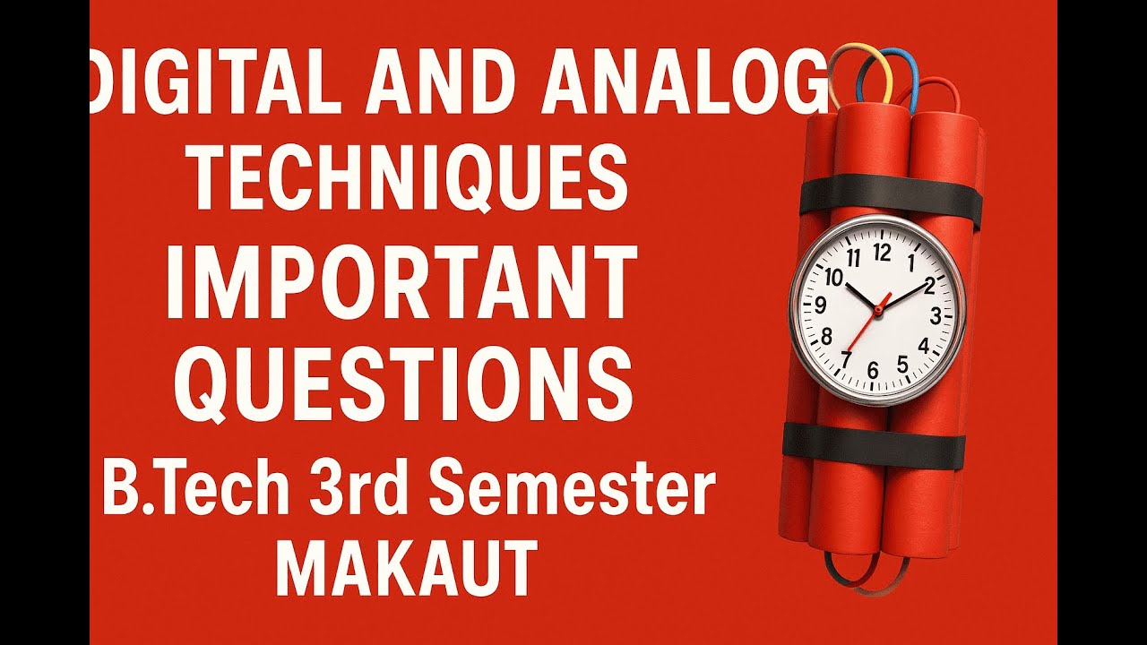 DIGITAL & ANALOG TECHNIQUES IMPORTANT QUESTIONS | B.Tech 3rd Sem | MAKAUT | EXAM #BTECH #makaut