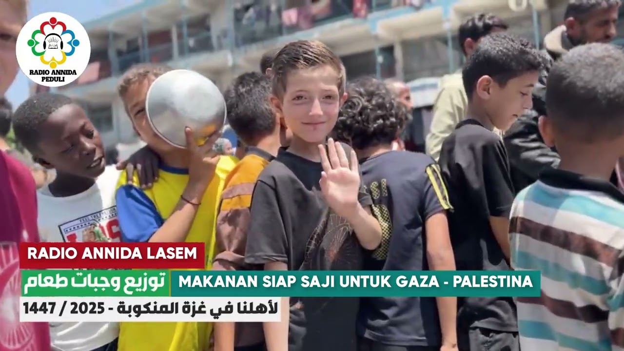 MAKANAN SIAP SAJI UNTUK GAZA | 01-02 JULI 2025