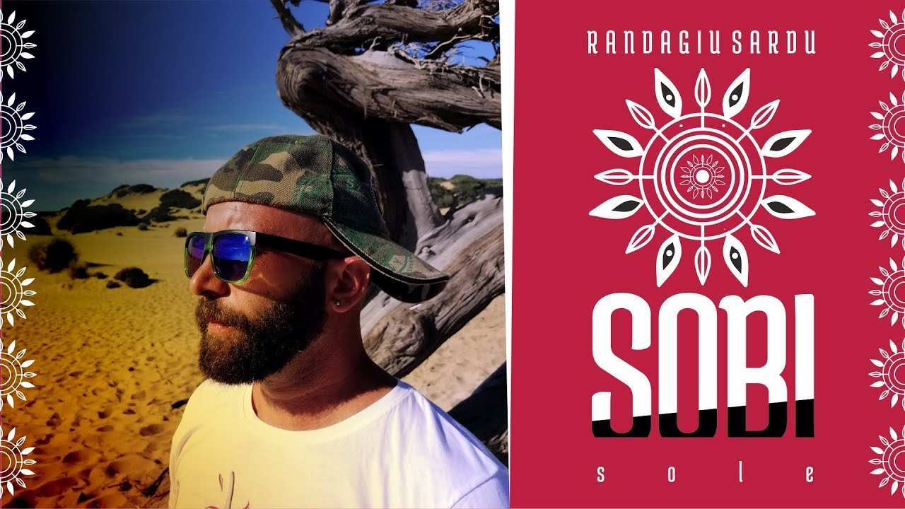 S O B I  - Randagiu Sardu - FHD Sardegna