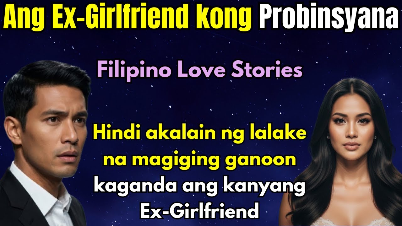 Lalaki, nagulat nang makita ang probinsyanang Ex-Girlfriend | Filipino Love Stories