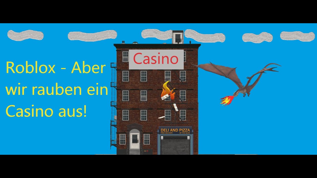 Roblox - Aber wir rauben ein Casino aus!😎💸