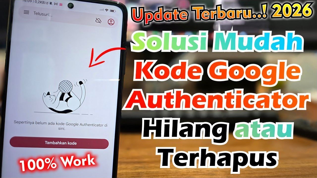 Cara Mengembalikan Kode Google Authenticator Yang Hilang