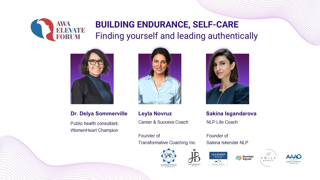 Panel IV Building Endurance & Self-Care | AWA Elevate Forum