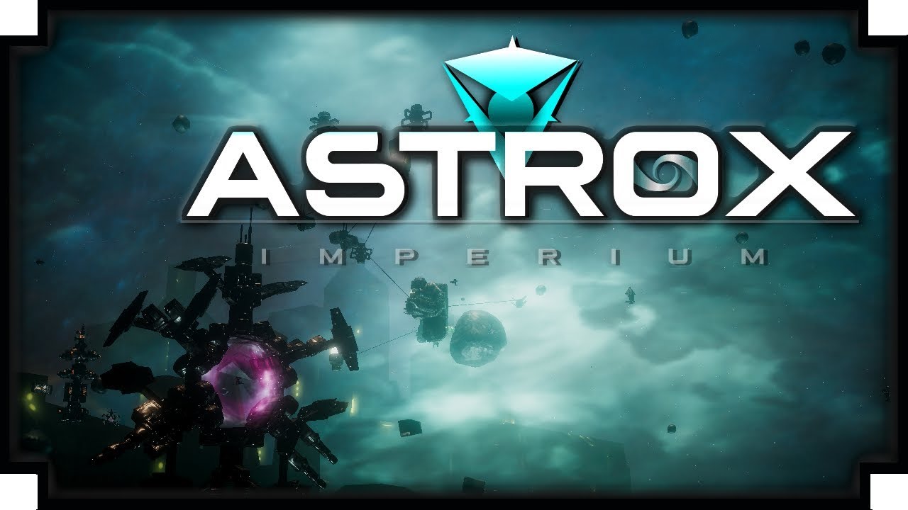 Astrox Imperium - (Open World Space Sim / Single Player Eve Online)