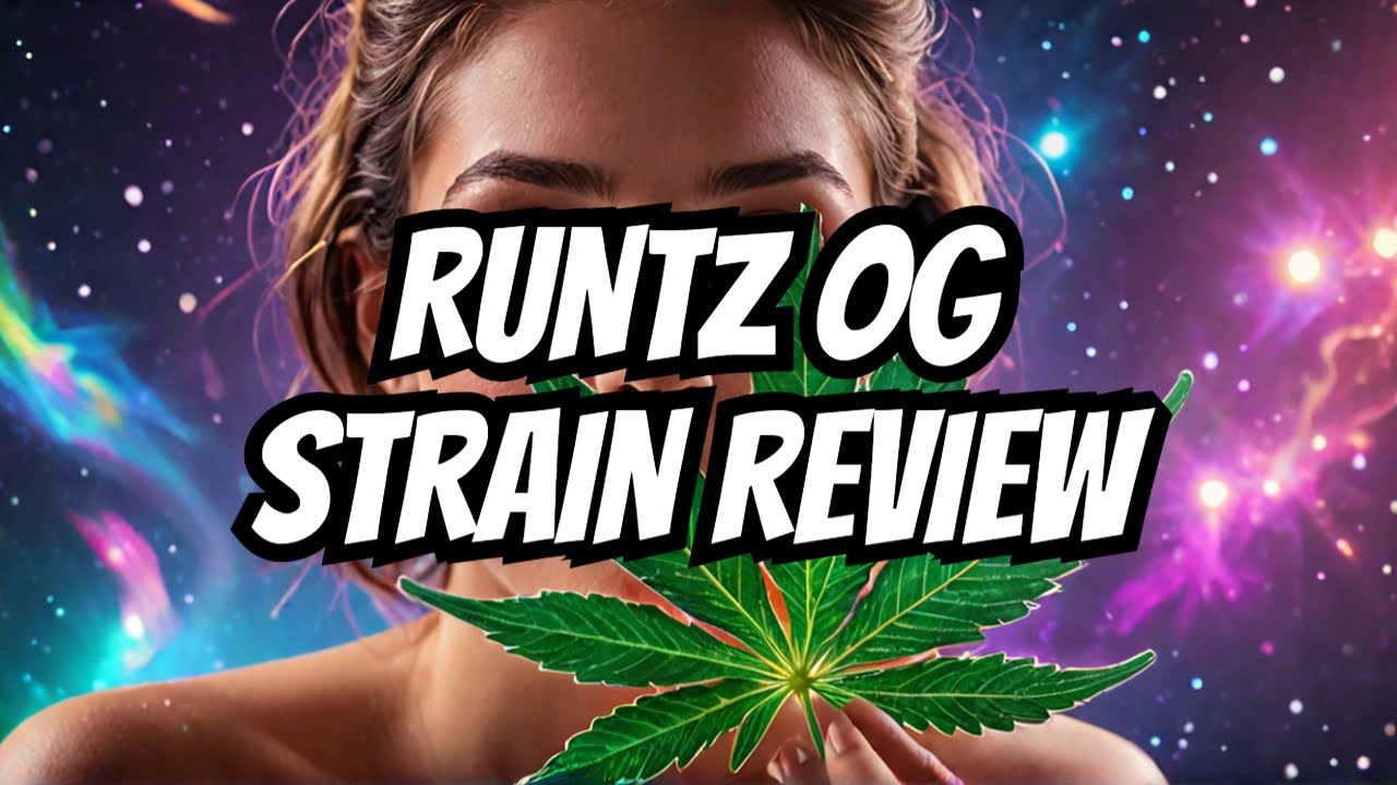 Runtz Review: Mind-Blowing Cannabis Effects!