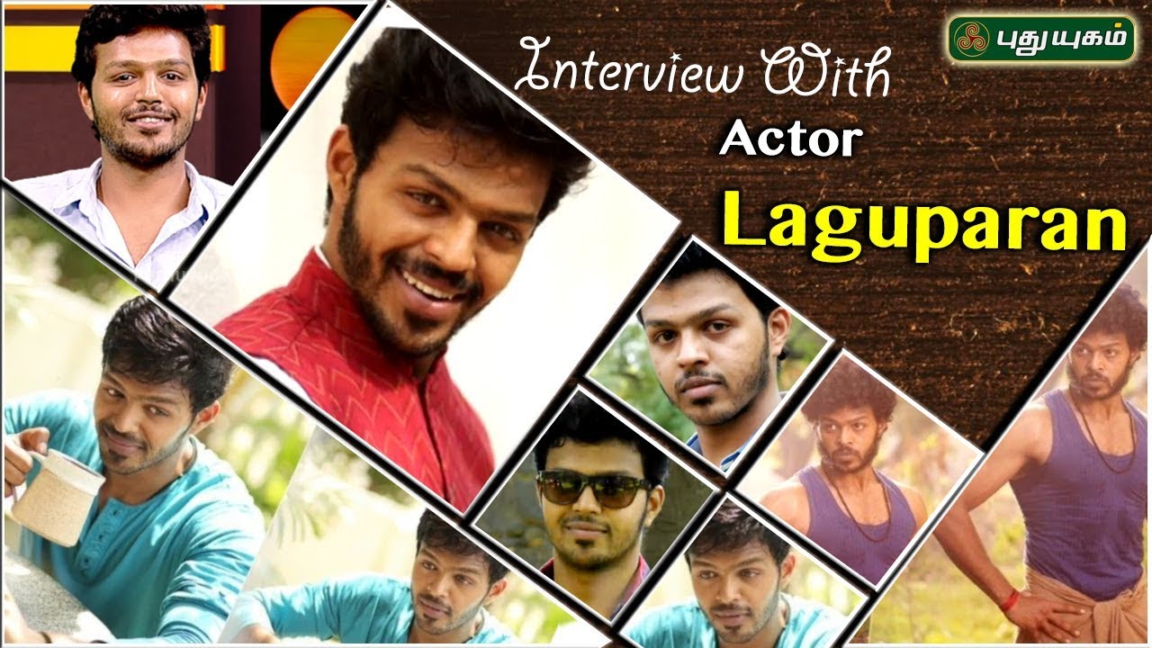 Interview With Actor Laguparan | Red Carpet | 12/05/2019 | Puthuyugam TV