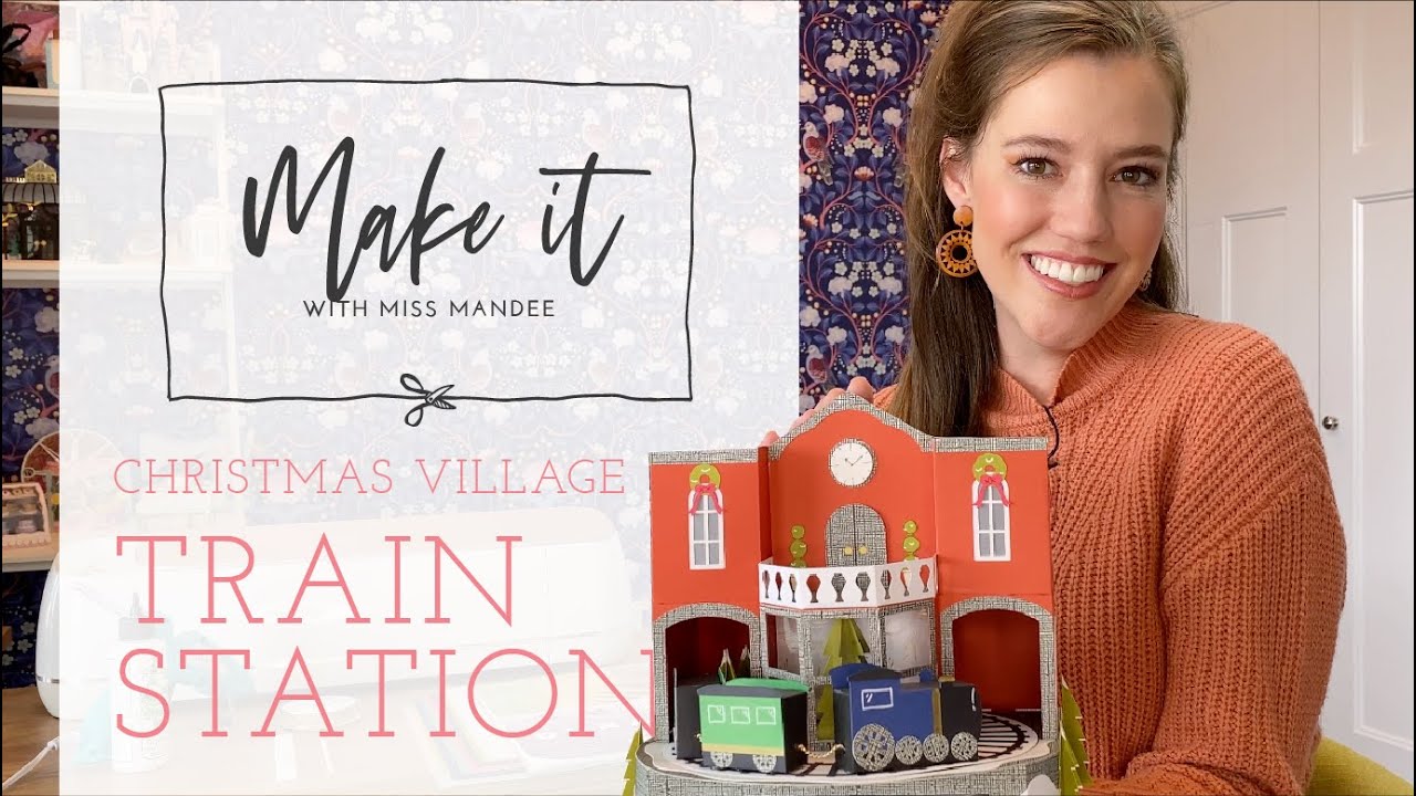 Christmas Village Train Station - Make It With Miss Mandee