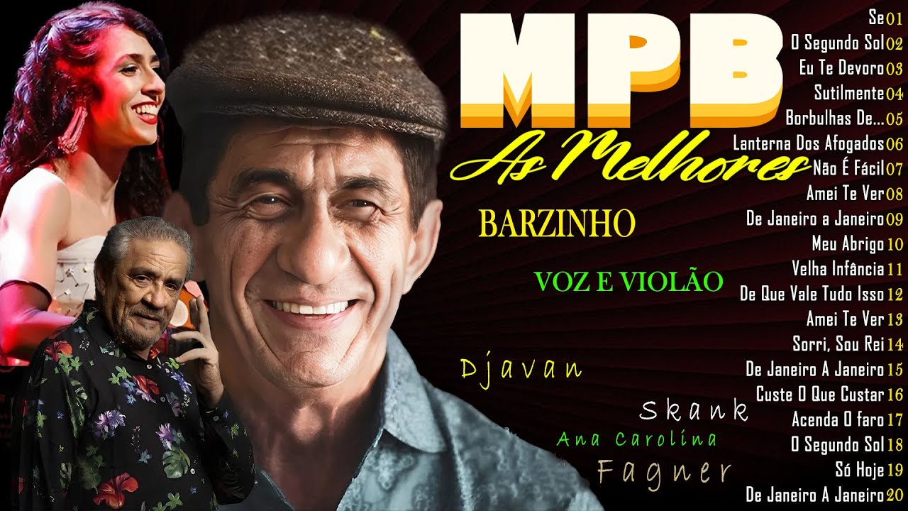Música MPB Antigas - MPB As Melhores Antigas Romanticas - Djavan, Cássia Eller, Tim Maia#k24