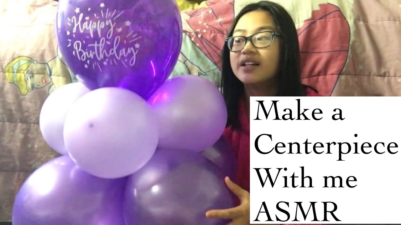 Make a Balloon Centerpiece with Me ASMR