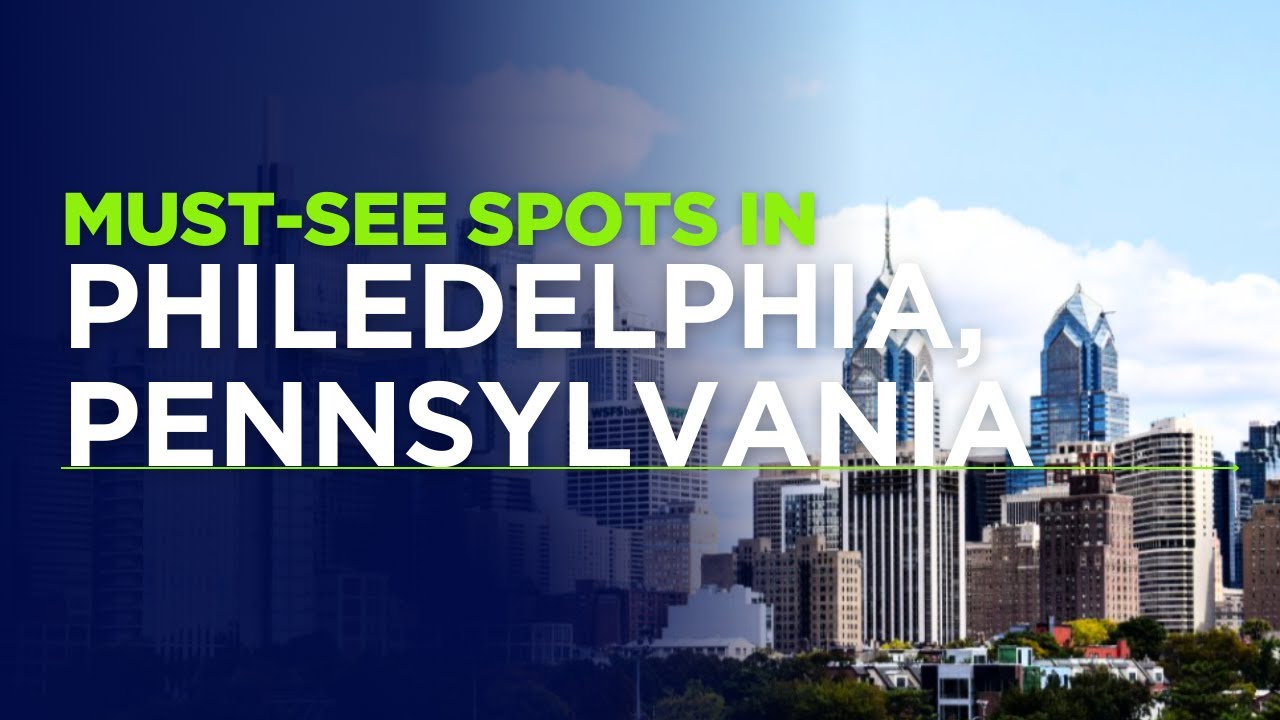 Discover Philly: A Tourist's Guide