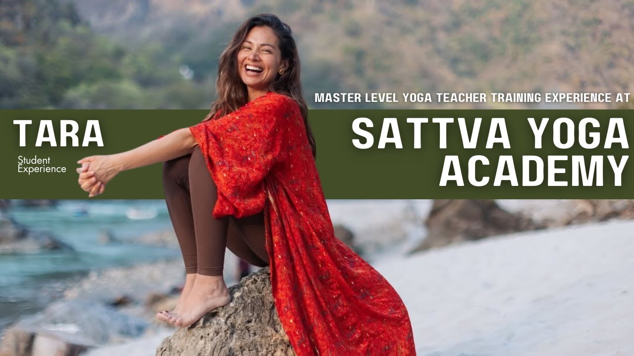 Sattva Yoga Academy Review | Master Level YTT |